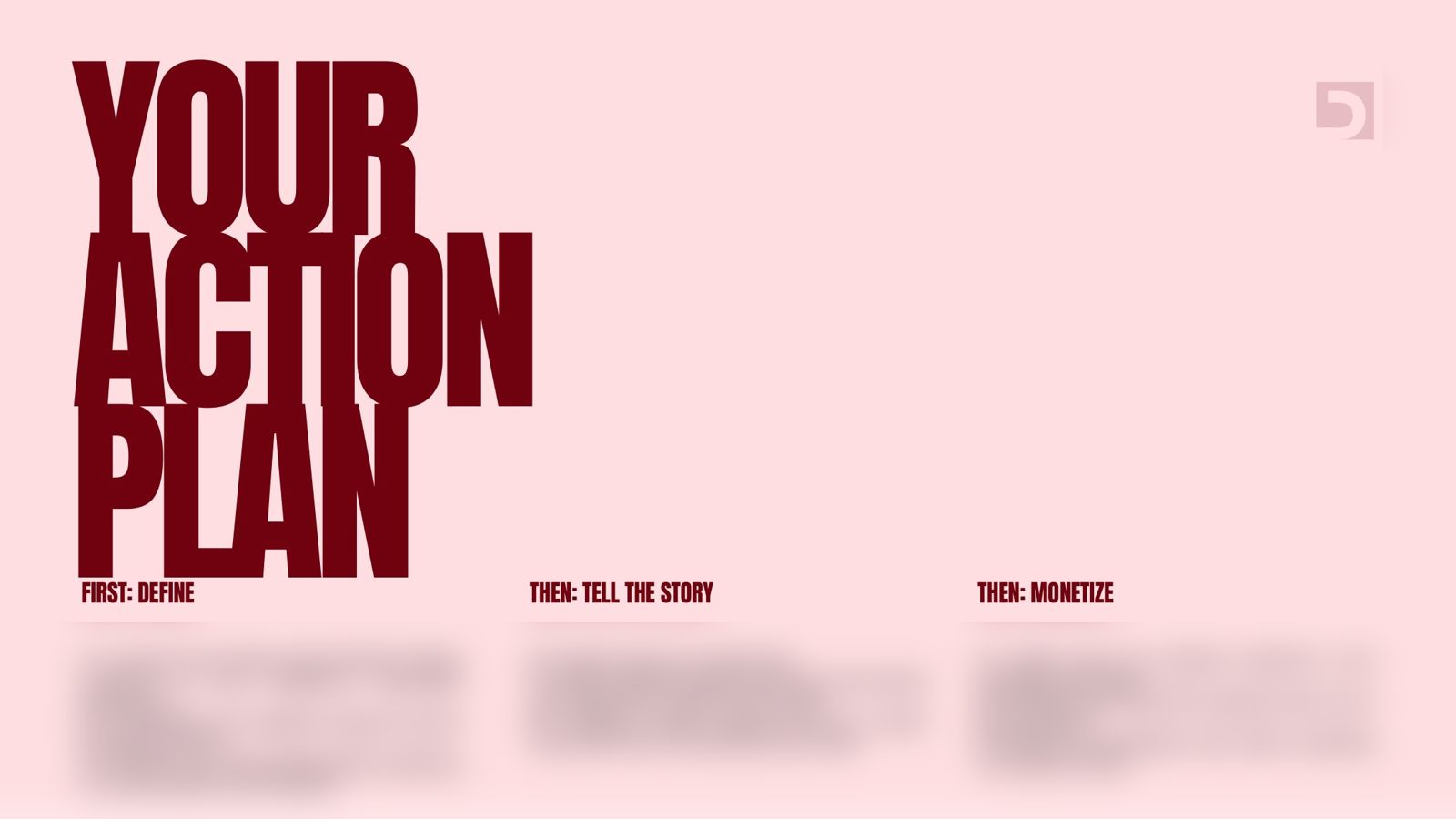 04 — The Action Plan